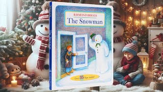 ⛄✨🎅 Raymond Briggs The Snowman Flap Book Fun 🎄📚 [upl. by Sylera162]