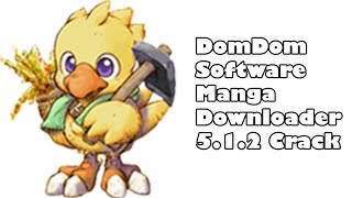 DomDom Software Manga Downloader Crack Updated Links [upl. by Einapets704]