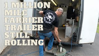 Farrier Trailer Has Gone 1 Million Miles [upl. by Suzanne491]