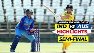 India W vs Australia W SemiFinal Match Highlights IND vs AUS Highlights Womens T20 World Cup2023 [upl. by Etaner]