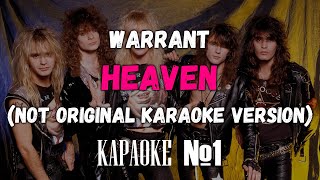 Warrant  Heaven BackVocal NOT ORIGINAL KARAOKE VERSION [upl. by Artemahs834]