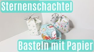 Sternenschachtel Geschenke verpacken Basteln mit Papier [upl. by Llewej]