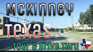 4K McKinney Texas  Drive Thru amp Tour [upl. by Halden]