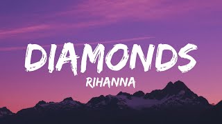 Rihanna  Diamonds [upl. by Bella]