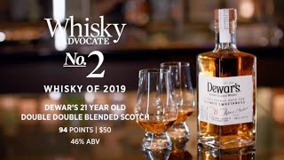 Dewars 21 year old Double Double—Whisky Advocate 2019 Top 20 Whisky 2 [upl. by Inacana]