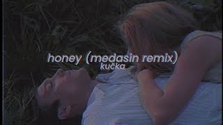 kučka  honey medasin remix slowed  reverb [upl. by Asli]