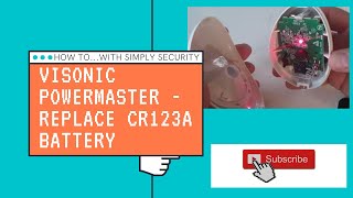 How to replace a CR123A battery in a Visonic Powermax or Visonic Powermaster sensor or pir [upl. by Ajet]