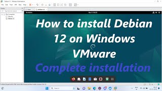 How to install Debian 12 in VMware [upl. by Ilatan481]