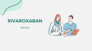 Rivaroxaban Xarelto  Drug Rx Información SpanishEspañol [upl. by Virgin502]