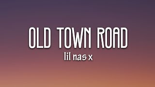 Lil Nas X  Old Town Road Lyrics ft Billy Ray Cyrus [upl. by Norved]