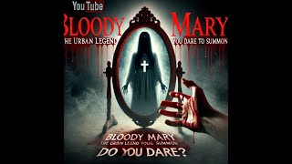 🌙The Urban Legend of Bloody Mary – Do You Dare to Summon Her💀💀💀🥶🥶 [upl. by Oreste]