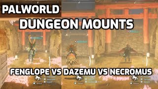 Palworld Sakurajima Dungeon Mounts  Fenglope vs Dazemu Vs Necromus  Nimble vs Infinite Stamina [upl. by Sydalg336]