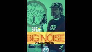 G Da Great  Big Noise Unreleased Freestyle [upl. by Nahgiem]