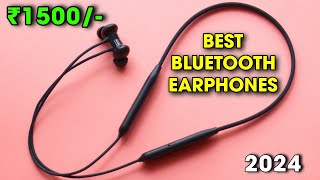 Top 3 Best Bluetooth Earphones Under ₹1500  Best Neckband Under 1500 in 2024  NOV 2024⚡🔥 [upl. by Hsitirb]