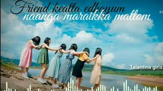 Girls friendship whatsApp status in Tamil 💞👭❤👩‍❤‍👩  Friendship status  Talantina girls [upl. by Farrish]