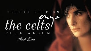 Enya  The Celts Deluxe Edition Full Album [upl. by Enelam230]