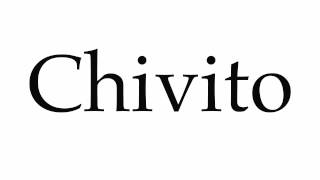 How to Pronounce Chivito [upl. by Lias141]