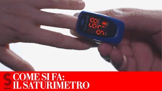 Come si fa Misurare il livello di ossigeno nel sangue con il saturimetro [upl. by Tahmosh75]