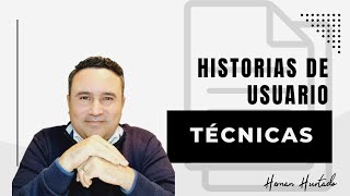 🔥Historias de usuario Técnicas  🤯 Explicadas de manera fácil de entender  Scrum  Product Backlog [upl. by Lanette]