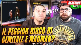 Scatola Nera  Gemitaiz Madman  REACTION pt 1  Arcade Boyz [upl. by Aihsenot377]