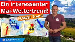 Kommt die Wetterumstellung im Mai Der große MaiWetterTrend [upl. by Allimrac300]