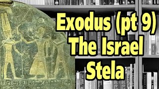 Evidence for the Exodus part 9 The Israel Stela [upl. by Iinden]