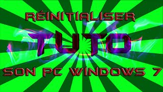 Tuto réinitialiser son pc Windows 7 a létat dusine [upl. by Rehtse]