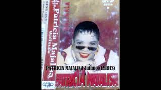 Patricia majalisalufuno lyrics [upl. by Julita]