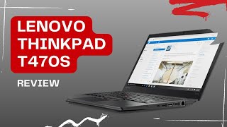 Review Laptop Lenovo Thinkpad T470s [upl. by Brooks]