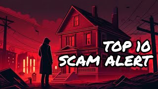 Top 10 Real Estate SCAMS to Watch Out For [upl. by Lat935]