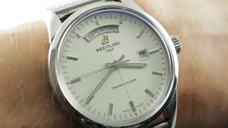 Breitling Transocean Day amp Date A4531012G751 Breitling Watch Review [upl. by Weisburgh]