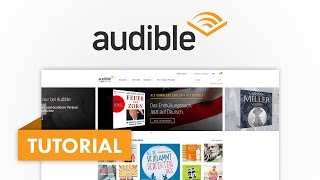 Das große Audible Tutorial Dein kostenloses Hörbuch  Amazon Tutorial Serie 06 [upl. by Ataga807]