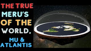 On The Origin of Merus Atlantis and Mu [upl. by Aicilram531]