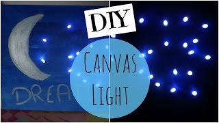 DIY ❤ Tableau Lumineux  DIY Canvas Light ❤ [upl. by Keen]