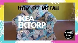 IKEA EKTORP Slipcovers by Rockin Cushions [upl. by Onitsuj]