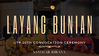 Sanggar Kirana  Layang Bunian  UTP 20th Convocation Ceremony [upl. by Eentruoc528]