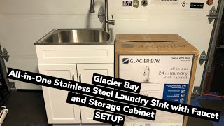 Glacier Bay all in one Laundry Stainless Utility Sink Cabinet  Unboxing amp Full Setup EASY [upl. by Adaj]