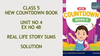 New countdown Maths book Class 5 Exercise no 4b Real Life Story SumsSolution [upl. by Rramaj]