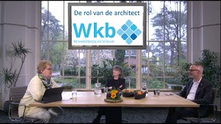 De Wkb Lunch 29 april  De rol van de architect bij kwaliteitsborging [upl. by Lamej573]