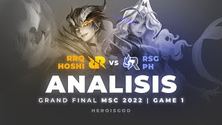 ANALISIS RRQ Hoshi vs RSG PH  GRAND FINAL MSC 2022 [upl. by Klug170]