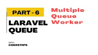 Multiple Queue Worker  Why And When  Laravel Queue Tutorial  Part 6  Laravel Tutorial Bangla [upl. by Jd]