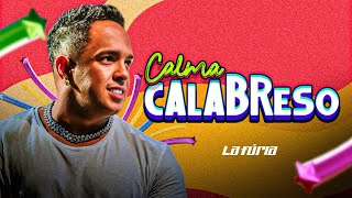 La Furia  CALMA CALABRESO Áudio Oficial [upl. by Eecram]