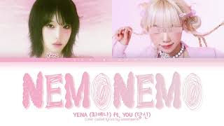 KARAOKE YENA amp YOU 예나 당신 NEMO NEMO  2 members Color Coded Lyrics You As Member [upl. by Osborn]