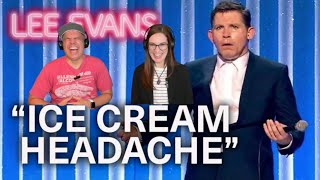 Lee Evans  When Ice Cream Strikes You Must Act Fast REACTION [upl. by Anatolio]