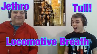 REACTION to Jethro Tull Locomotive Breath [upl. by Narrat]