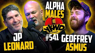 YKWD 541  Geoffrey Asmus amp JP Leonard  Alpha Males [upl. by Neumann]