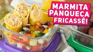 MARMITA COMPLETA Panqueca de Fricassê de Frango  acompanhamento  Receitas de Minuto 367 [upl. by Lundeen484]