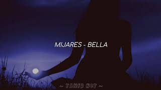 Mijares  Bella Letra [upl. by Kutzer]