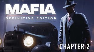 Mafia Definitive Edition  CHAPTER 2 Gameplay 4K ● 60FPS [upl. by Ahseikram798]