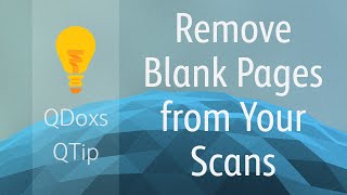 Remove Blank Pages from Xerox Scans QDoxs [upl. by Eidda]